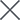 Close edit